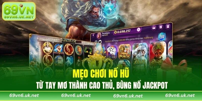 Mẹo Chơi Nổ Hũ